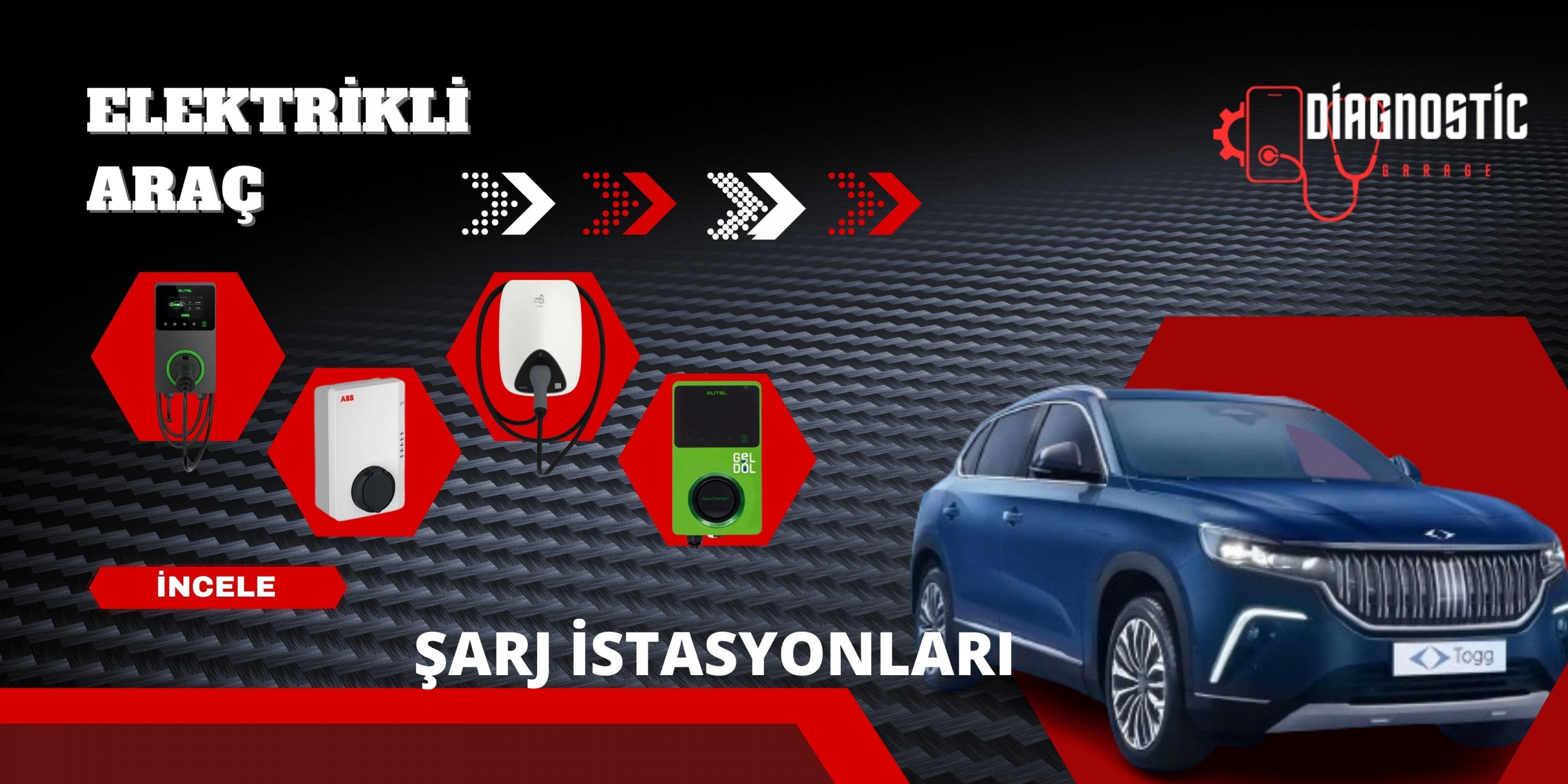 Elektrikli Araç Şarj İstasyonları